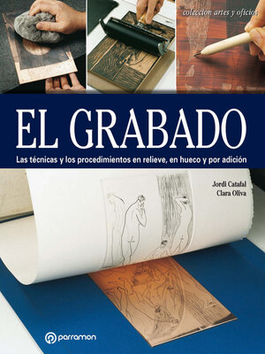 cover image of Artes & Oficios. El grabado